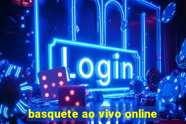 basquete ao vivo online